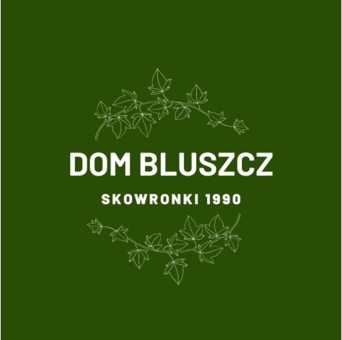 Dom Bluszcz Skowronki